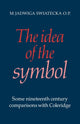 Book cover of: Idea of the Symbol. By: M. Jadwiga Swiatecka
