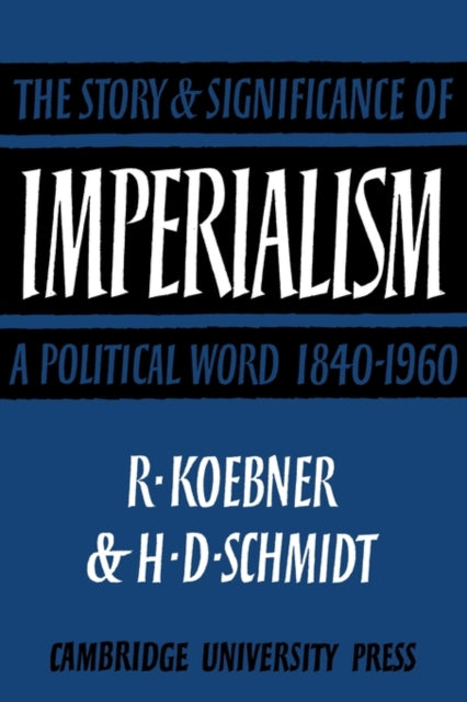 Book cover of: Imperialism. By: Richard Koebner