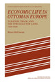 Book cover of: Economic Life in Ottoman Europe. By: Bruce McGowan
