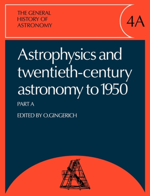 The General History of Astronomy