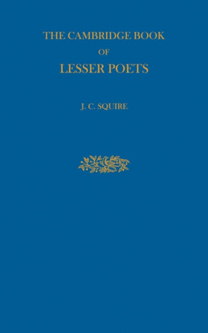 The Cambridge Book of Lesser Poets