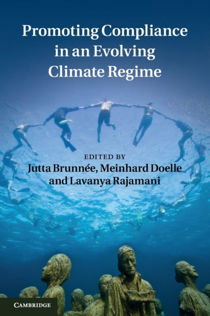 Book cover of: Promoting Compliance in an Evolving Climate Regime. By: Jutta Brunnée