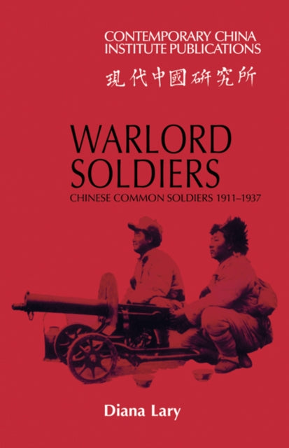 Book cover of: Warlord Soldiers. By: Diana Lary