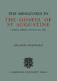 Book cover of: Miniatures in the Gospels of St Augustine. By: Francis Wormald