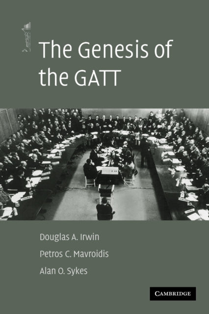 The Genesis of the GATT