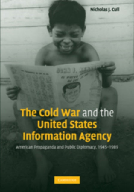 The Cold War and the United States Information Agency