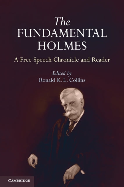 Book cover of: Fundamental Holmes. By: Oliver Wendell Holmes, Jr.
