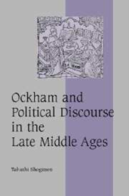 Ockham and Political Discourse in the Late Middle Ages