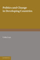 Book cover of: Politics and Change in Developing Countries. By: Colin Leys