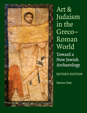 Art and Judaism in the Greco-Roman World