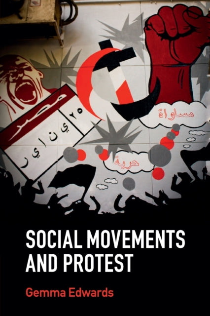 Book cover of: Social Movements and Protest. By: Gemma Edwards