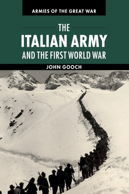 Book cover of: Italian Army and the First World War