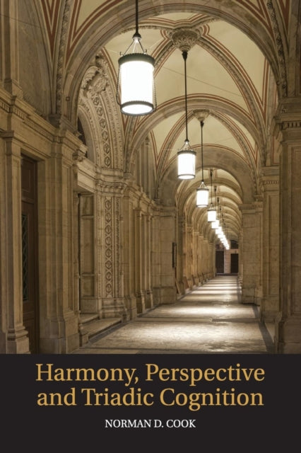 Book cover of: Harmony, Perspective, and Triadic Cognition. By: Norman D. Cook