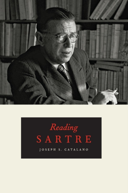 Book cover of: Reading Sartre. By: Joseph S. Catalano