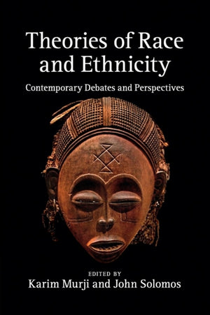 Theories of Race and Ethnicity
