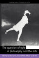 Book cover of: Question of Style in Philosophy and the Arts. By: Caroline van Eck