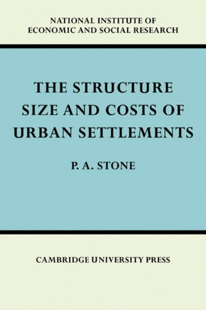 The Structure, Size and Costs of Urban Settlements