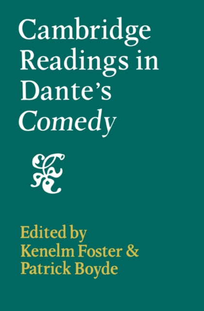 Book cover of: Cambridge Readings in Dante's Comedy. By: Kenelm Foster