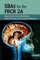 Book cover of: SBAs for the FRCR 2A