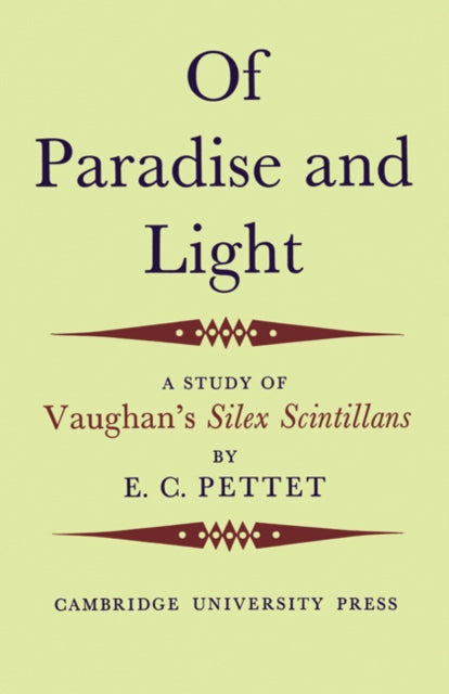 Book cover of: Of Paradise and Light. By: E. C. Pettet