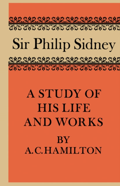 Book cover of: Sir Philip Sidney. By: Hamilton, A. C.