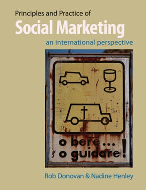 Principles and Practice of Social Marketing