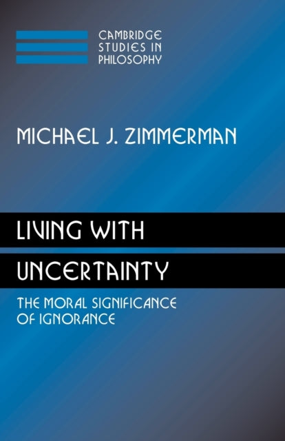 Living with Uncertainty