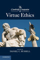 Book cover of: Cambridge Companion to Virtue Ethics
