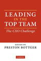 Book cover of: Leading in the Top Team. By: Preston Bottger