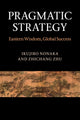 Book cover of: Pragmatic Strategy. By: Ikujirō Nonaka