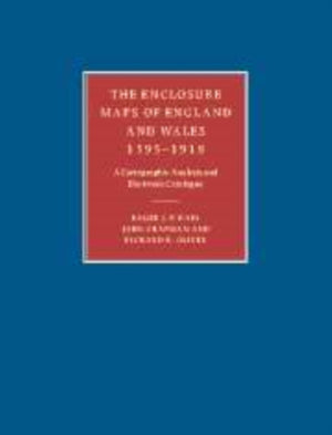 The Enclosure Maps of England and Wales 1595–1918