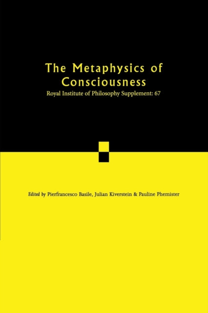 The Metaphysics of Consciousness
