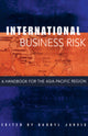 Book cover of: International Business Risk. By: Darryl S. L. Jarvis