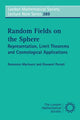 Book cover of: Random Fields on the Sphere. By: Domenico Marinucci