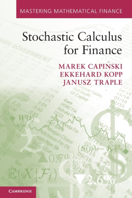 Book cover of: Stochastic Calculus for Finance. By: Marek Capiński
