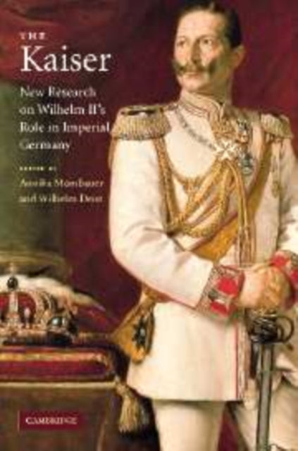 Book cover of: Kaiser. By: Annika Mombauer