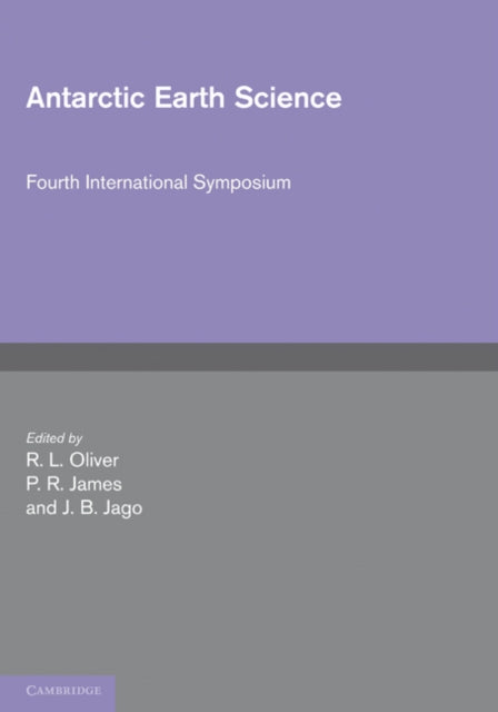 Book cover of: Antarctic Earth Science. By: R. L. Oliver