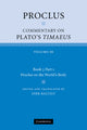 Book cover of: Proclus: Commentary on Plato's Timaeus: Volume 3, Book 3, Part 1, Proclus on the World's Body. By: Proclus