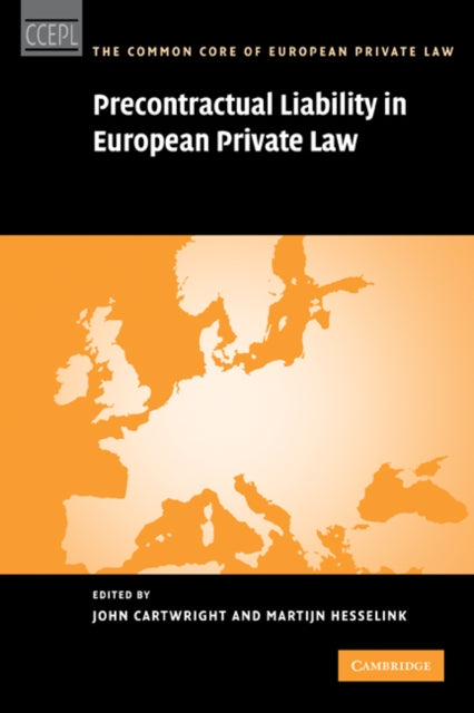 Book cover of: Precontractual Liability in European Private Law. By: John Cartwright