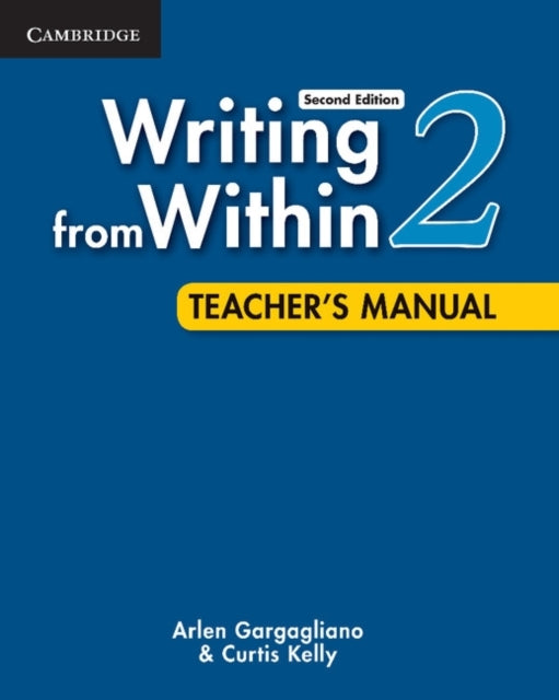 Book cover of: Writing from Within Level 2 Teacher's Manual. By: Arlen Gargagliano