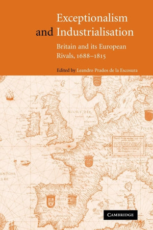 Exceptionalism and Industrialisation