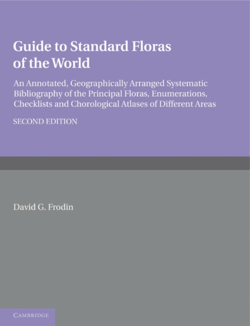 Book cover of: Guide to Standard Floras of the World. By: David G. Frodin