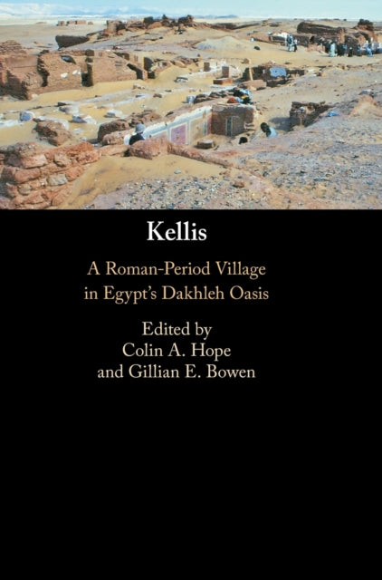 Book cover of: Kellis. By: Colin A. Hope