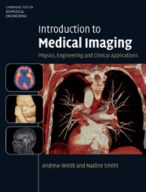Book cover of: Introduction to Medical Imaging. By: Andrew Webb