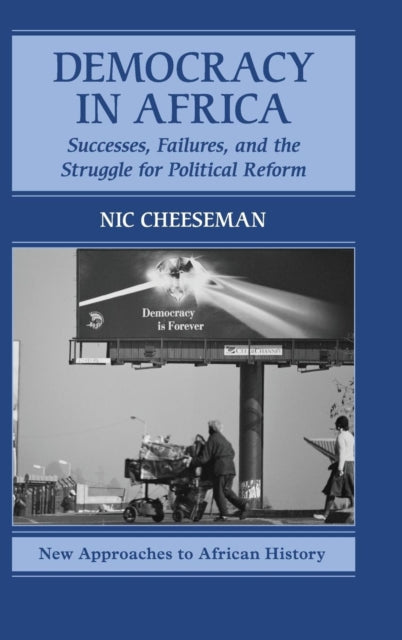 Book cover of: Democracy in Africa. By: Nicholas Cheeseman