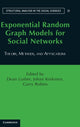Book cover of: Exponential Random Graph Models for Social Networks. By: Dean Lusher