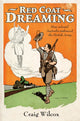 Book cover of: Red Coat Dreaming