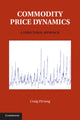 Book cover of: Commodity Price Dynamics. By: Stephen Craig Pirrong