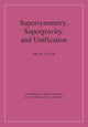 Book cover of: Supersymmetry, Supergravity, and Unification. By: Pran Nath