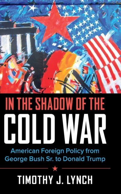 In the Shadow of the Cold War